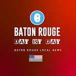 Baton Rouge Day by Day - BR news Apk