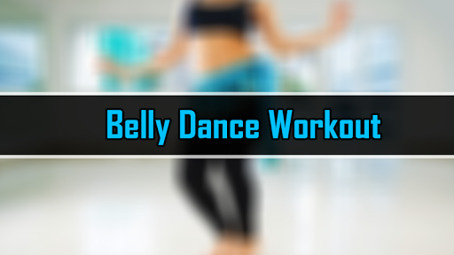 Belly Dance Workout