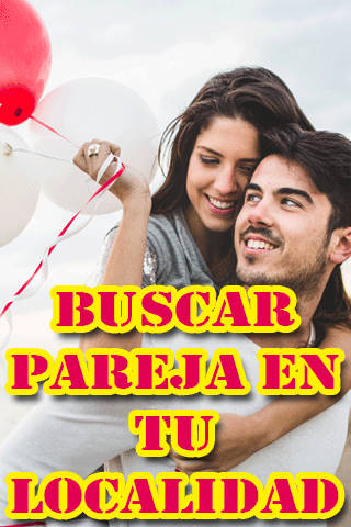 Buscar Pareja En Tu Localidad Gratis