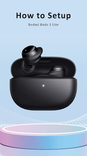 Redmi Buds 3 Lite App Guide