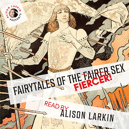Icon image Fairy Tales of the Fiercer Sex