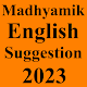 Madhyamik English Suggestion