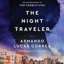Icon image The Night Traveler: A Novel