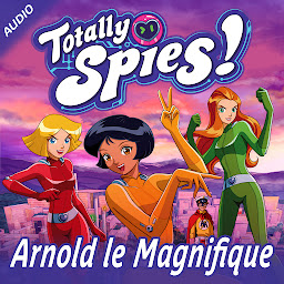 Obraz ikony: Arnold le Magnifique (Totally Spies!)