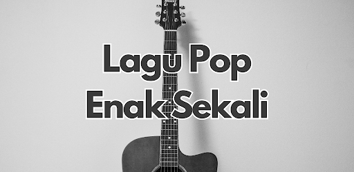 Lagu Pop Enak Sekali
