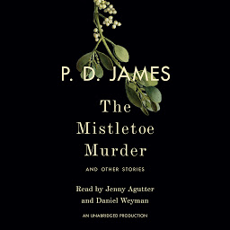 Icon image The Mistletoe Murder: And Other Stories