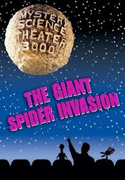 Icon image Mystery Science Theater 3000: The Giant Spider Invasion