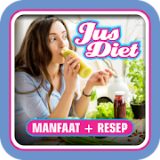 Jus Diet (Manfaat + Resep)