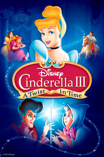 Cinderella III: A Twist in Time Movies on Play