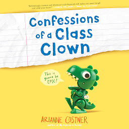 Icon image Confessions of a Class Clown
