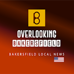 Overlooking Bakersfield - News from Bakersfield Apk