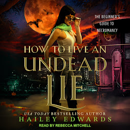 Icon image How to Live an Undead Lie