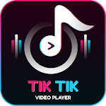Cover Image of Unduh Tik Tik Video Player - Tik Tik Video Downloader 1.0 APK