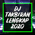 Cover Image of Download DJ TAKBIRAN 2020 TERBARU LENGKAP FULL BASS 1.0 APK