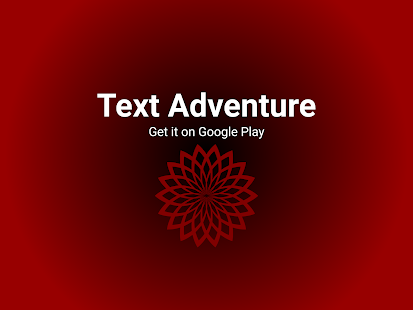 Text Adventure Varies with device APK screenshots 9