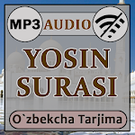 Yosin surasi audio mp3, tarjima matni Apk