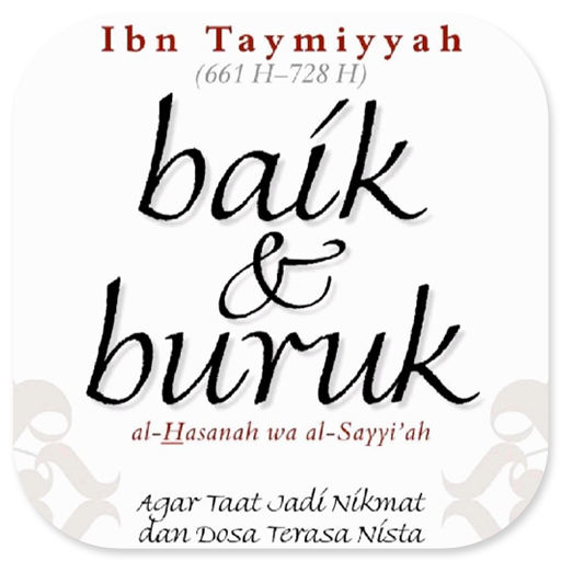 Baik & Buruk, Taat Jadi Nikmat logo