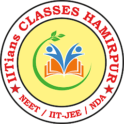 Icon image IITians CLASSES HAMIRPUR(H.P.)