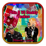 Plan B VS Daddy Yankee Musicas icon