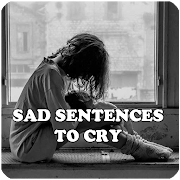 Sad sentences to cry