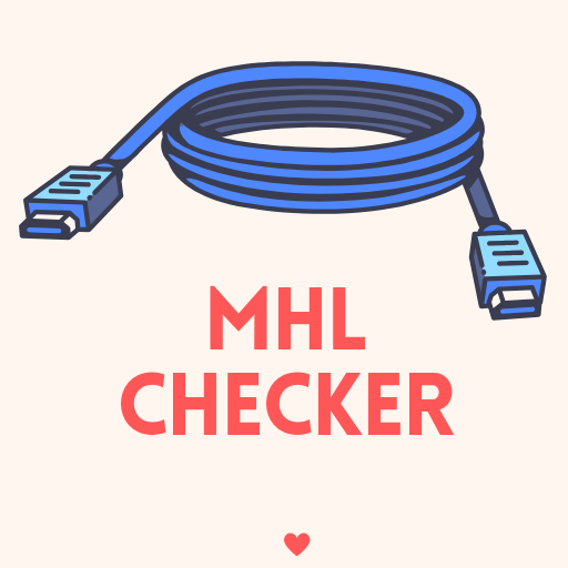 MHL Checker -MHL Compatibility logo