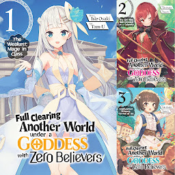Obraz ikony: Full Clearing Another World under a Goddess with Zero Believers