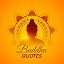 Daily Motivation Buddha Quotes