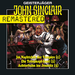 Obraz ikony: John Sinclair - Sammlerbox 1, Folgen 1-3: Nachtclub/Totenkopf-Insel/Achterbahn