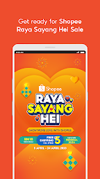 Shopee Raya Sayang Hei