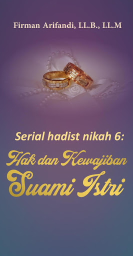 Hak dan Kewajiban Suami Istri Serial Hadits Nikah6