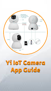Yi IoT Camera App Guide