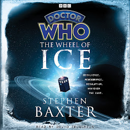 Icon image Doctor Who: The Wheel of Ice: 2nd Doctor Novel