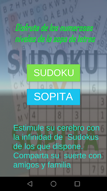 #1. Sudoku y Sopitas (Android) By: Miguel A. Espeso Alvarez