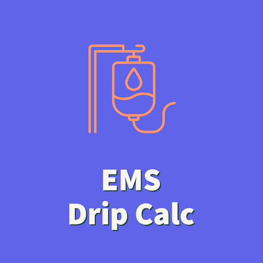 EMS Drip Calc
