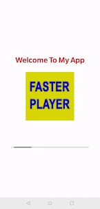 Faster Player