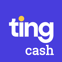 Ting Cash - Earn Real Cash Rewards