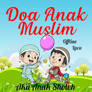 Doa Anak Muslim + Lagu