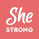 SheStrong - strong body & mind - Androidアプリ