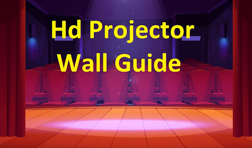 Hd video projector wall guide Screen 3