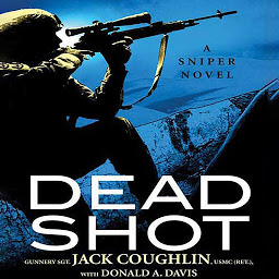 Icon image Dead Shot: A Sniper Novel