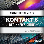 Kontakt 6 Beginners Guide By Ask.Video 101