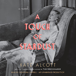 Icon image A Touch of Stardust: A Novel