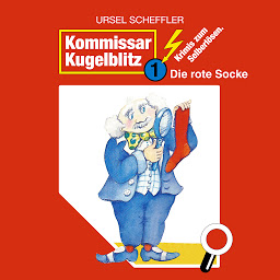 Obraz ikony: Kommissar Kugelblitz, Folge 1: Die rote Socke