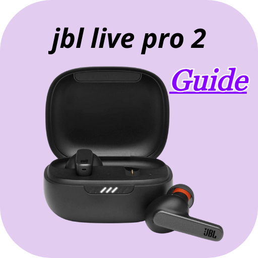 Jbl Live Pro 2 Guide