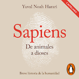 Imagen de ícono de Sapiens. De animales a dioses (Castellano): Una breve historia de la humanidad