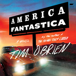 Obraz ikony: America Fantastica: A Novel