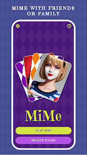 MiMe: The Pantomime Party Game
