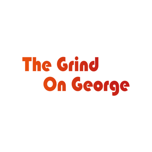 The Grind On George