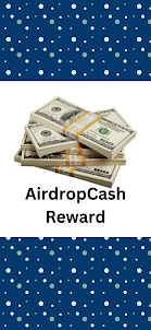 Airdrop Cash Reward