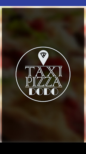 TAXI PIZZA DODO Screen 2
